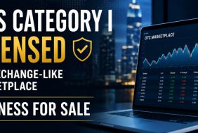 FAIS Category I Licensed | OTC Exchange-Like Marketplace Opportunity Business for sale